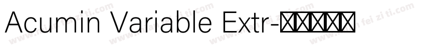 Acumin Variable Extr字体转换